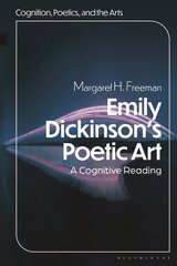 Emily Dickinson's Poetic Art: A Cognitive Reading цена и информация | Исторические книги | pigu.lt