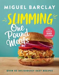 Slimming One Pound Meals: Over 85 deliciously easy recipes, all 500 calories or under цена и информация | Самоучители | pigu.lt