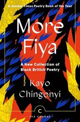 More Fiya: A New Collection of Black British Poetry Main - Canons kaina ir informacija | Poezija | pigu.lt