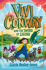 Vivi Conway and the Sword of Legend цена и информация | Книги для подростков и молодежи | pigu.lt