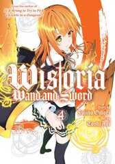 Wistoria: Wand and Sword 4 цена и информация | Фантастика, фэнтези | pigu.lt