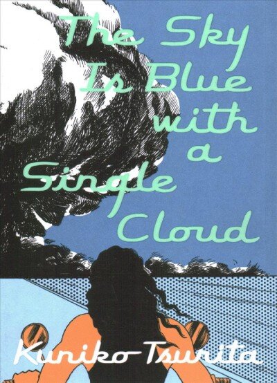 Sky is Blue with a Single Cloud kaina ir informacija | Fantastinės, mistinės knygos | pigu.lt