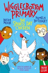 Wigglesbottom Primary: The Sports Day Chicken kaina ir informacija | Knygos paaugliams ir jaunimui | pigu.lt