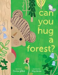 Can You Hug a Forest? kaina ir informacija | Knygos mažiesiems | pigu.lt