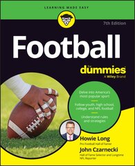 Football For Dummies, USA Edition 7th edition цена и информация | Книги о питании и здоровом образе жизни | pigu.lt