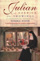Julian of Norwich: A contemporary translation kaina ir informacija | Dvasinės knygos | pigu.lt