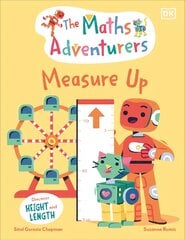 Maths Adventurers Measure Up: Discover Height and Length цена и информация | Книги для малышей | pigu.lt