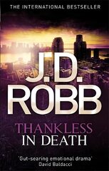 Thankless in Death: 37 цена и информация | Fantastinės, mistinės knygos | pigu.lt