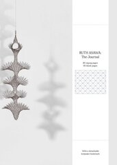 Ruth Asawa: The Journal цена и информация | Книги об искусстве | pigu.lt