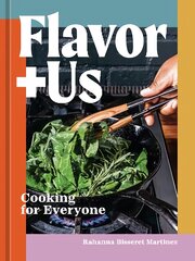 FlavorplusUs: Cooking for Everyone [A Cookbook] kaina ir informacija | Receptų knygos | pigu.lt