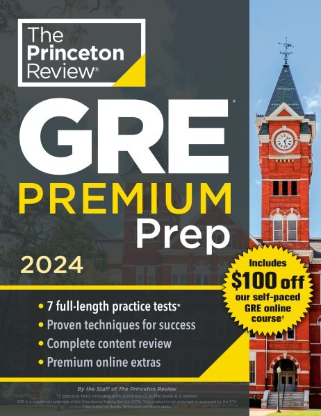 Princeton Review GRE Premium Prep, 2024: 7 Practice Tests plus Review & Techniques plus Online Tools 2024 цена и информация | Knygos paaugliams ir jaunimui | pigu.lt