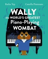 Wally the World's Greatest Piano Playing Wombat kaina ir informacija | Knygos paaugliams ir jaunimui | pigu.lt