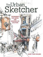 Urban Sketcher: Techniques for Seeing and Drawing on Location kaina ir informacija | Knygos apie sveiką gyvenseną ir mitybą | pigu.lt