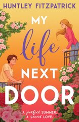 My Life Next Door kaina ir informacija | Knygos paaugliams ir jaunimui | pigu.lt