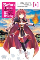 Bofuri: I Don't Want to Get Hurt, so I'll Max Out My Defense., Vol. 6 (manga) цена и информация | Фантастика, фэнтези | pigu.lt