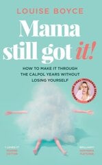 Mama Still Got It kaina ir informacija | Fantastinės, mistinės knygos | pigu.lt