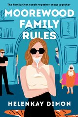 Moorewood Family Rules: A Novel kaina ir informacija | Fantastinės, mistinės knygos | pigu.lt