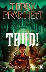 Thud!: (Discworld Novel 34) kaina ir informacija | Fantastinės, mistinės knygos | pigu.lt