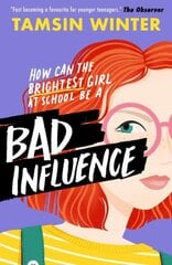 Bad Influence kaina ir informacija | Knygos paaugliams ir jaunimui | pigu.lt