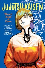 Jujutsu Kaisen: Thorny Road at Dawn kaina ir informacija | Fantastinės, mistinės knygos | pigu.lt