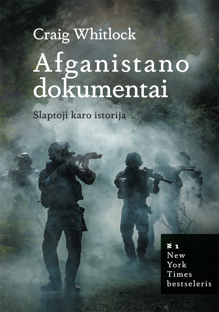 Afganistano dokumentai. Slaptoji karo istorija цена и информация | Istorinės knygos | pigu.lt