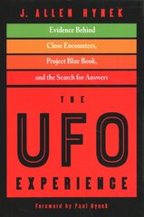 UFO Experience: Evidence Behind Close Encounters, Project Blue Book, and the Search for Answers kaina ir informacija | Saviugdos knygos | pigu.lt