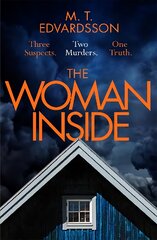 Woman Inside: A devastating psychological thriller from the internationally bestselling author of A Nearly Normal Family, soon to be a major Netflix series kaina ir informacija | Fantastinės, mistinės knygos | pigu.lt