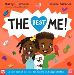 The Best Me!: A First Book of Self-Care for Healthy and Happy Children цена и информация | Книги для малышей | pigu.lt