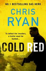 Cold Red: The bullet-fast new 2023 thriller from the no.1 bestselling SAS hero kaina ir informacija | Fantastinės, mistinės knygos | pigu.lt