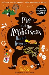 Me and the Robbersons: Bandit Karaoke kaina ir informacija | Knygos paaugliams ir jaunimui | pigu.lt