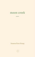 Moon Creek kaina ir informacija | Poezija | pigu.lt