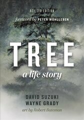 Tree: A Life Story kaina ir informacija | Knygos apie sveiką gyvenseną ir mitybą | pigu.lt