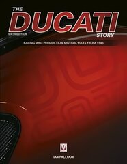 Ducati Story - 6th Edition 6th New edition цена и информация | Путеводители, путешествия | pigu.lt