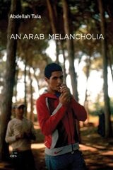 Arab Melancholia цена и информация | Фантастика, фэнтези | pigu.lt