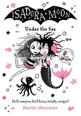 Isadora Moon Under the Sea 1 kaina ir informacija | Knygos paaugliams ir jaunimui | pigu.lt