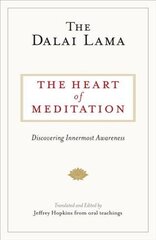 Heart of Meditation: Discovering Innermost Awareness kaina ir informacija | Dvasinės knygos | pigu.lt