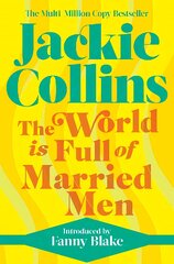 World is Full of Married Men: introduced by Fanny Blake Reissue цена и информация | Fantastinės, mistinės knygos | pigu.lt
