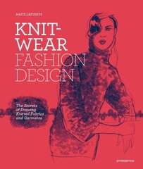 Knitwear Fashion Design: Drawing Knitted Fabrics and Garments: The Secrets of Drawing Knitted Fabrics and Garments kaina ir informacija | Knygos apie meną | pigu.lt