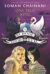 School for Good and Evil #6: One True King: Now a Netflix Originals Movie цена и информация | Книги для подростков  | pigu.lt