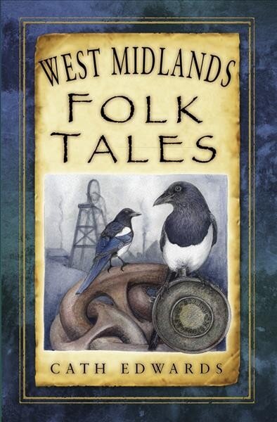 West Midlands Folk Tales цена и информация | Fantastinės, mistinės knygos | pigu.lt