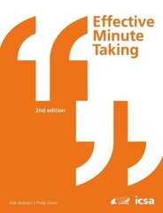 Effective Minute Taking 2nd Edition 2nd New edition kaina ir informacija | Ekonomikos knygos | pigu.lt