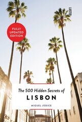 500 Hidden Secrets of Lisbon цена и информация | Путеводители, путешествия | pigu.lt