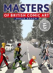 Masters of British Comic Art цена и информация | Фантастика, фэнтези | pigu.lt