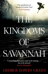 Kingdoms of Savannah: 'Not to be missed' KARIN SLAUGHTER kaina ir informacija | Fantastinės, mistinės knygos | pigu.lt