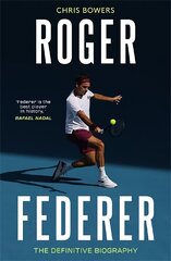 Federer: The Definitive Biography kaina ir informacija | Biografijos, autobiografijos, memuarai | pigu.lt