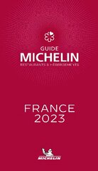 France - The MICHELIN Guide 2023: Restaurants (Michelin Red Guide): Restaurants & Hotels 114th ed. цена и информация | Путеводители, путешествия | pigu.lt