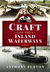 Craft of the Inland Waterways цена и информация | Путеводители, путешествия | pigu.lt