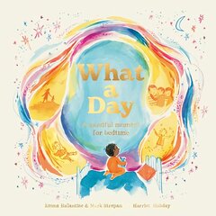 What a Day: A Mindful Moment For Bedtime цена и информация | Книги для малышей | pigu.lt