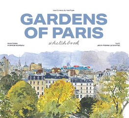 Garden of Paris sketchbook цена и информация | Книги об искусстве | pigu.lt