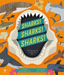 Sharks! Sharks! Sharks!: Sharks are Cool and So is This Book. Fact. kaina ir informacija | Knygos paaugliams ir jaunimui | pigu.lt